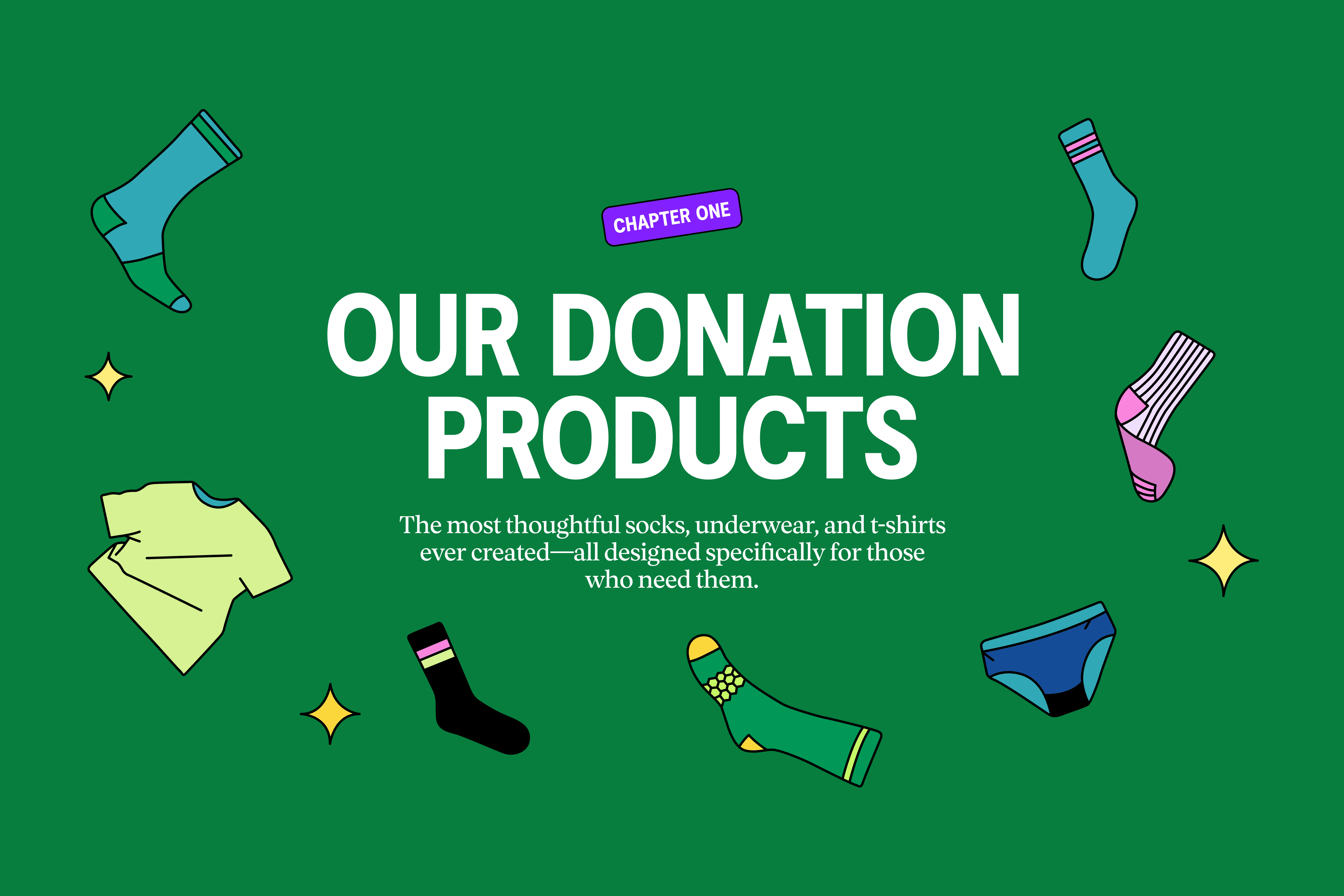 A green Chapter One cover reading “Our Donation Products,” surrounded by illustrated socks, a t-shirt, and underwear, with a subhead about thoughtful items designed for those who need them.