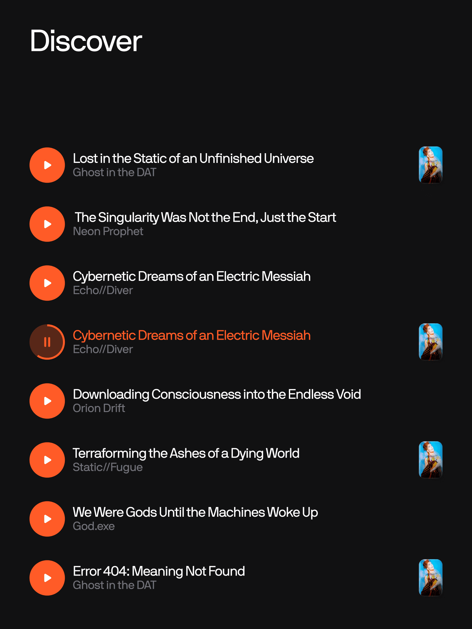 A dark “Discover” playlist with orange play buttons and sci-fi song titles like “Lost in the Static of an Unfinished Universe.”