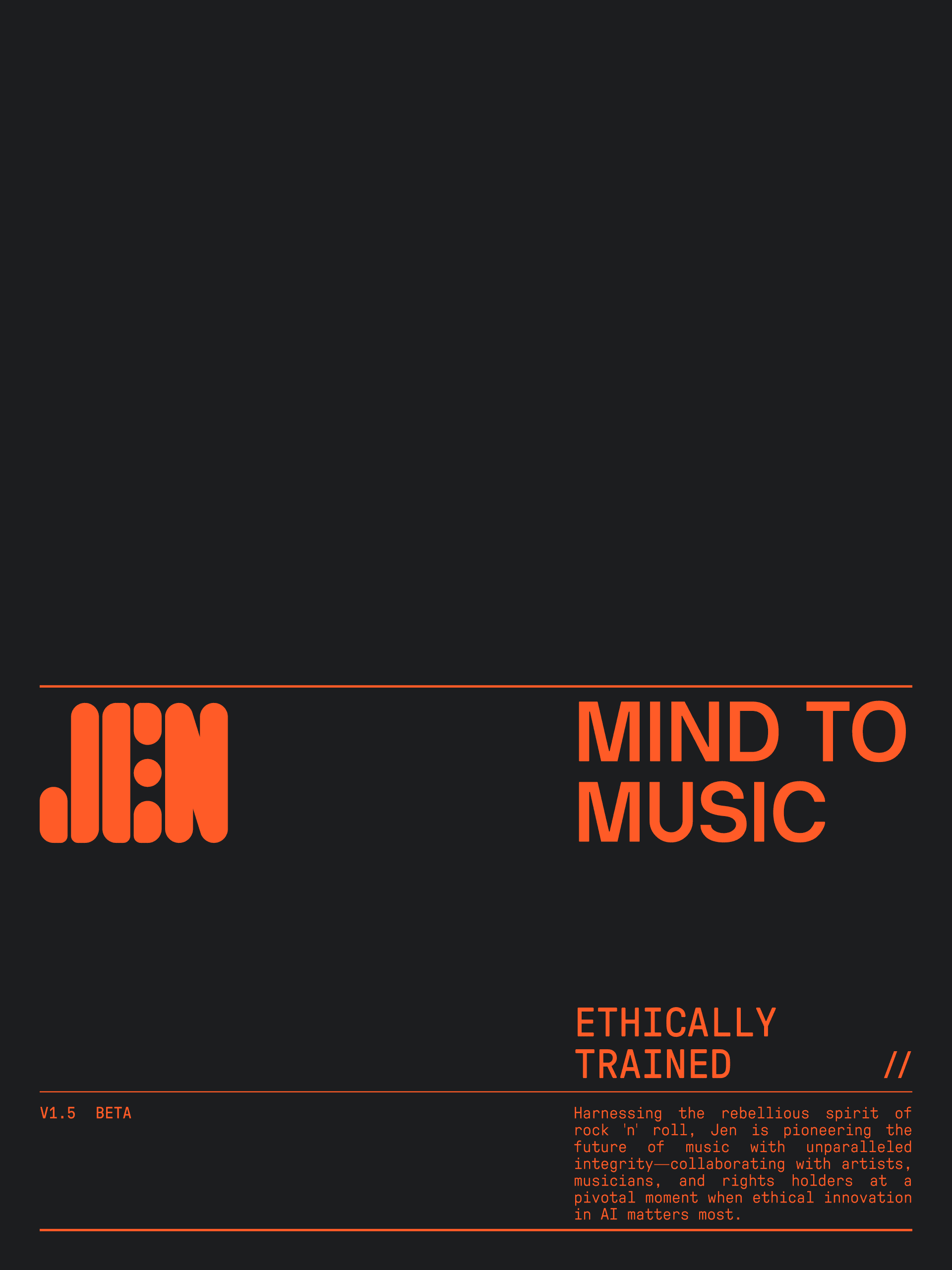 A dark poster with the orange “JEN” logo, “Mind to Music,” and “Ethically Trained” credits.